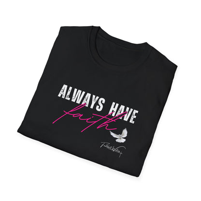 Always have Faith