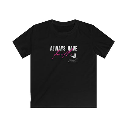 Always have Faith - Kids