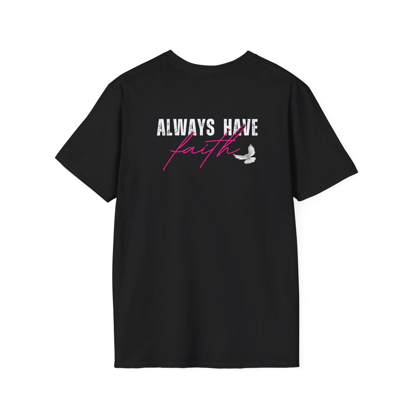 Always have faith - back print