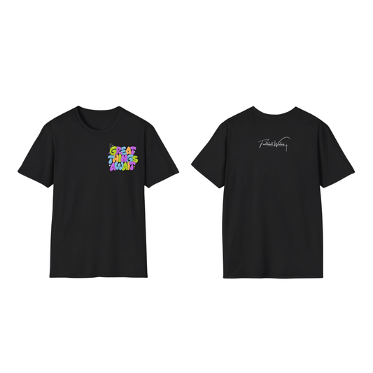 Great things await - front chest print